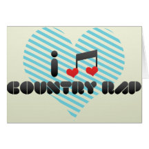 I Love Country Rap Card