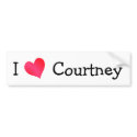 I Love Courtney bumper stickers