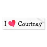 I Love Courtney bumper stickers