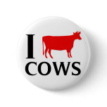 I Love Cows buttons