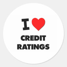 I love Credit Ratings Round Sticker