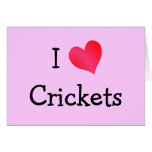 I Love Crickets cards