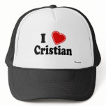 I Love Cristian hats