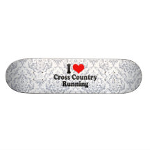 I love Cross Country Running Custom Skate Board