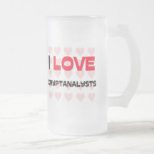 I LOVE CRYPTANALYSTS COFFEE MUG
