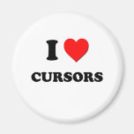 I love Cursors Fridge Magnet