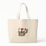 I Love Dad Tote Bag