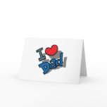 I Love Dad cards