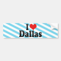 I Love Dallas Bumper Sticker