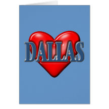 I love Dallas Texas Card