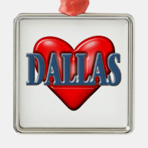 I love Dallas Texas Ornament
