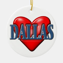 I love Dallas Texas Ornament