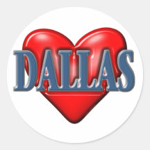 I love Dallas Texas Round Sticker