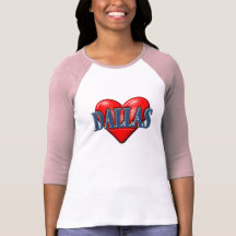 I love Dallas Texas T Shirt
