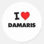 I Love Damaris Stickers