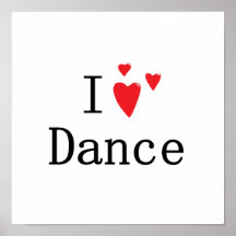 I Love Dance Print