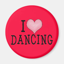 I Love Dancing Magnets