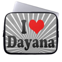 I love Dayana Laptop Sleeves