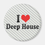 I Love Deep House Magnet