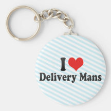 I Love Delivery Mans Keychain