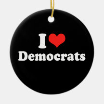 I LOVE DEMOCRATS.png Christmas Tree Ornament