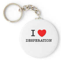 I Love Desperation