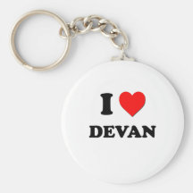 I love Devan Key Chains
