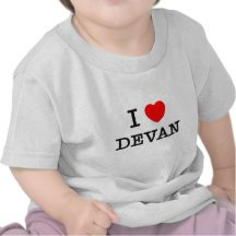 I Love Devan Shirts
