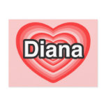 I love Diana. I love you Diana. Heart postcards