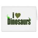 I Love Dinosaurs cards