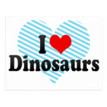 I Love Dinosaurs Post Cards