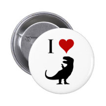 I Love Dinosaurs - T-Rex Pinback Button