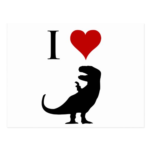 I Love Dinosaurs - T-Rex Post Card