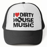 I Love Dirty House Music hats