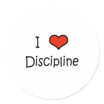I Love Discipline Round Sticker