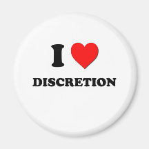 I Love Discretion Fridge Magnets