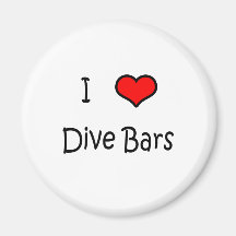I Love Dive Bars Refrigerator Magnets
