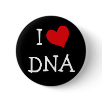 I Love DNA Pinback Button