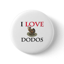I Love Dodos Buttons