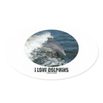 I Love Dolphins (Bottlenose Dolphin Breaching) Oval Stickers