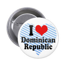 I Love Dominican+Republic Pinback Buttons