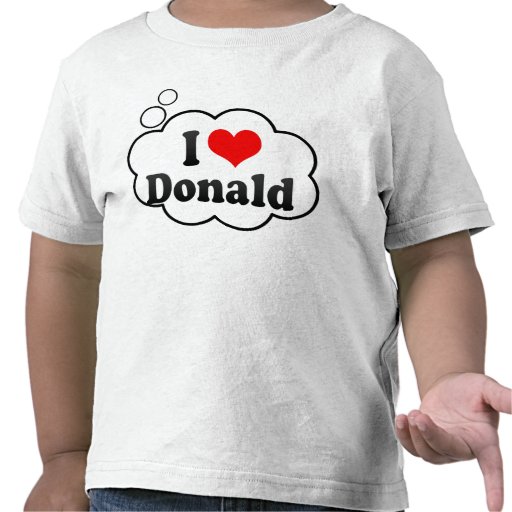 I love Donald T-shirts
