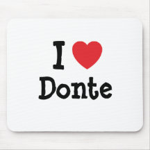 I love Donte heart custom personalised Mousemat