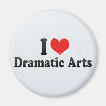 I Love Dramatic Arts Magnets