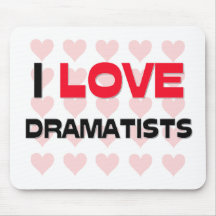 I LOVE DRAMATISTS MOUSE PADS
