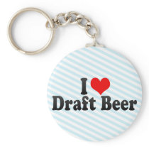 I Love Draught   Beer Key Chain