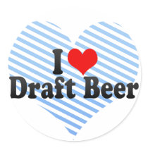 I Love Draught   Beer Stickers