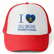 I Love Du Bois, PA Hat