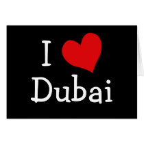I Love Dubai Greeting Card