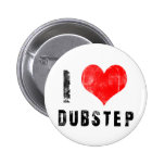 I Love Dubstep Button